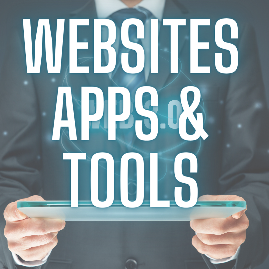 Websites Apps & Tools